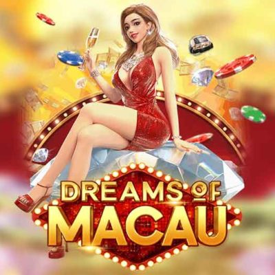 เกมสล็อต Dreams of Macau ค่าย Pg